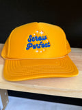 Screw Perfect FOAM Embroidered Trucker