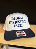 Just My Face Embroidered Snapback